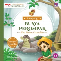 Seri Cerita Rakyat Nusantara : Lampung - Buaya Perompak