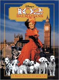 Disney's 102 Dalmatians : a read-aloud storybook