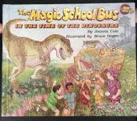 The magic school bus : in the time of the dinosaurs
