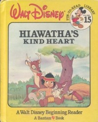 Hiawatha's kind heart