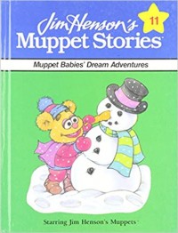 Muppet stories : muppet babies' dream adventures