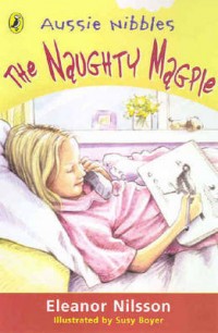 The naughty magpie