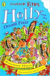 Holly and the dream fixer