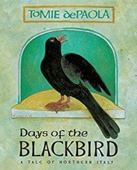 Days of the blackbird : a tale of northern Italy
