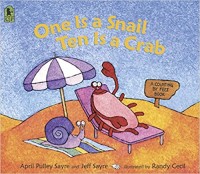 One is a snail, ten is a crab : a counting by feet book