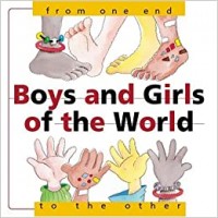 Boys and girls of the world : from one end to the other