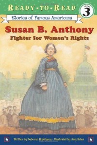 Susan B. Anthony : fighter for women's rights