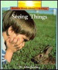 Seeing things
