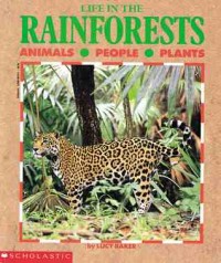 Life in the rain forests