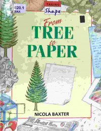 From tree to paper