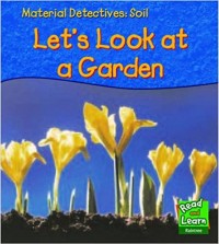 Let's look at a garden