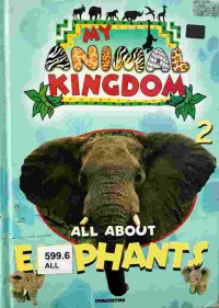 All about elephants