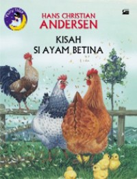 Kisah si ayam betina