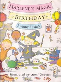 Marlene's magic birthday