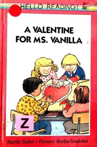 A valentine for Ms. Vanilla