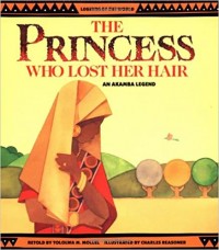 The princess who lost her hair : an Akamba legend
