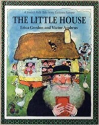 Folk tales of the World : The little house