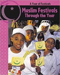 Muslim festivals through the year