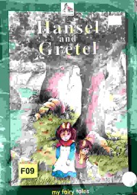 Hansel and Gretel
