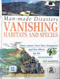 Vanishing habitats and species