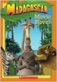 Madagascar : movie novel