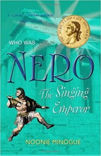 Nero : the singing emperor