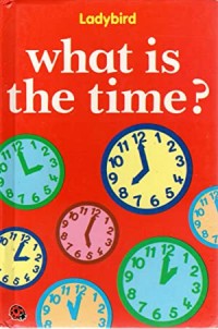 What is the time?