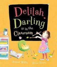 Delilah darling is in the classroom