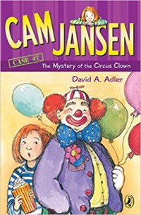 Cam Jansen and the mystery of the circus clown