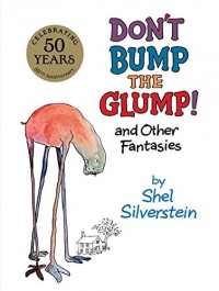 Don't bump the glump! : and other fantasies