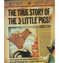 The true story of the 3 little pigs!