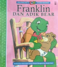 Franklin dan adik bear