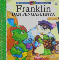 Franklin dan pengasuhnya