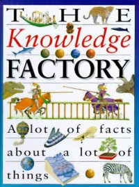 The knowledge factory