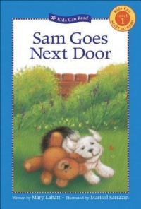 Sam goes next door