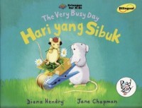 The very busy day : hari yang sibuk