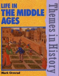 Life in the Middle Ages