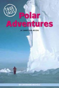 Polar adventures : a chapter book