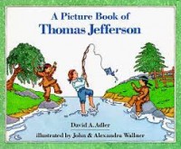 A picture book of Thomas Jefferson