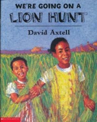 We're going on a lion hunt