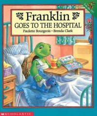 Franklin goes to the hospital