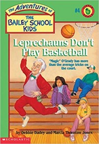 Leprechauns don't play basketball