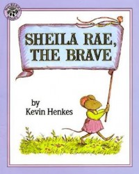 Sheila Rae, the brave