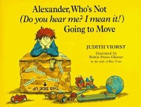 Alexander, who's not (do you hear me? i mean it) going to move