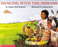 Dancing with the Indians