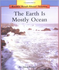 The earth is mostly ocean