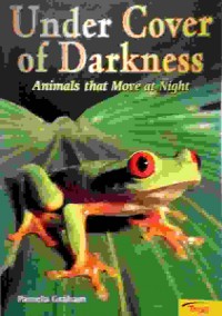 Under cover of darkness : animals that move at night
