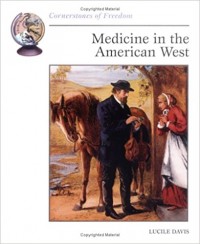 Medicine in the American West
