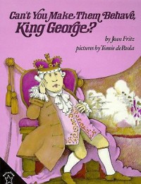 Can't you make them behave, King George?