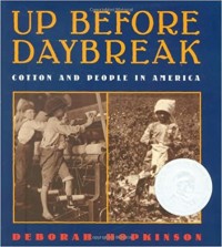 Up before day break : cotton and people in America